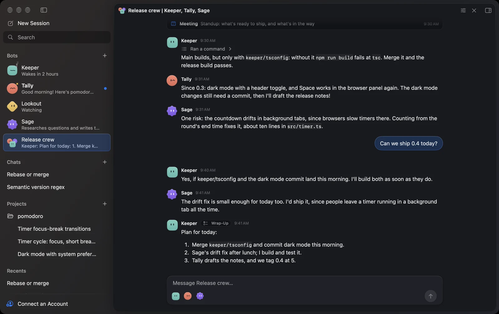 The Release crew group chat: a standup meeting, Keeper, Tally and Sage talking it through, and Keeper’s wrap-up